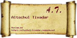 Altschul Tivadar névjegykártya